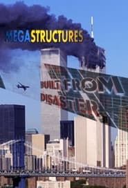 Megastructures Built From Disaster series tv