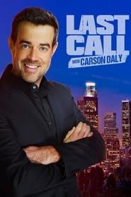Last Call with Carson Daly saison 01 episode 21 