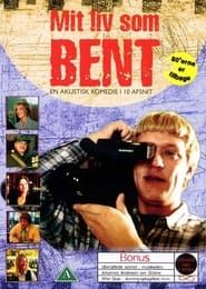 Mit liv som Bent series tv