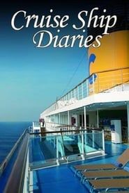 Cruise Ship Diaries 2013</b> saison 01 