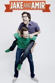 Jake and Amir (2007)