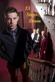 Thirteen Steps Down series tv