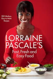 Lorraine's Fast, Fresh and Easy Food series tv