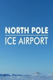 Image North Pole Ice Airport