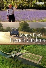 Monty Don's French Gardens series tv