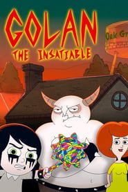 Golan, The Insatiable series tv