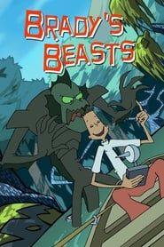 Brady's Beasts series tv