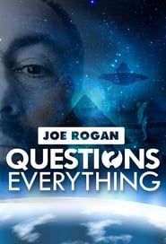 Joe Rogan Questions Everything</b> saison 01 
