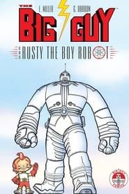 The Big Guy and Rusty the Boy Robot series tv
