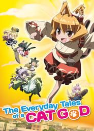 The Everyday Tales of a Cat God series tv
