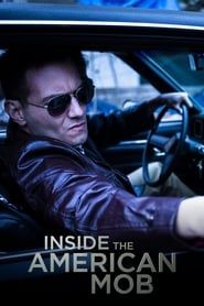 Inside the American Mob saison 01 episode 01  streaming
