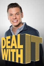 Deal With It series tv