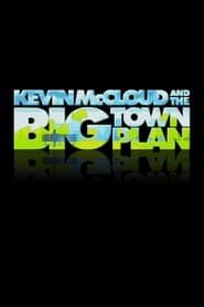 Kevin McCloud and the Big Town Plan</b> saison 01 