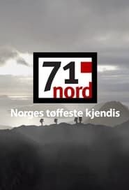 71° nord - Norges tøffeste kjendis (2010)