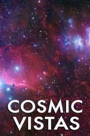Cosmic Vistas series tv