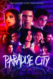 Paradise City</b> saison 01 