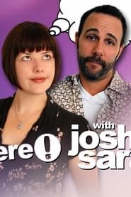 Here with Josh and Sara (2008)
