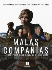 Malas Compañías</b> saison 01 