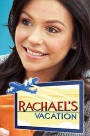 Rachel's Vacation series tv