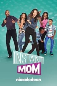 Instant Mom series tv