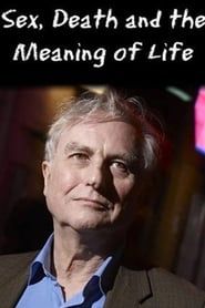 Sex, Death and the Meaning of Life series tv