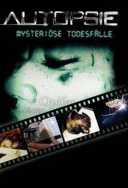 Autopsie - Mysteriöse Todesfälle (2001)