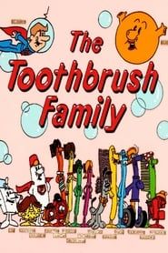 The Toothbrush Family series tv