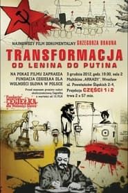 Transformation - from Lenin to Putin series tv