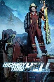 Highway Thru Hell series tv