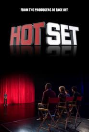 Hot Set series tv