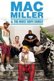 Mac Miller and the Most Dope Family series tv