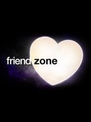 Friendzone series tv