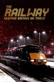 The Railway: Keeping Britain On Track</b> saison 01 