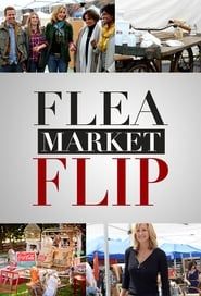 Flea Market Flip 2019</b> saison 01 