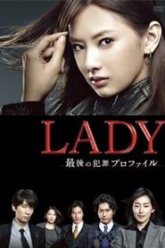 LADY - The Last Criminal Profile series tv