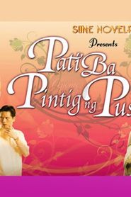 Pati Ba Pintig ng Puso? saison 01 episode 01  streaming