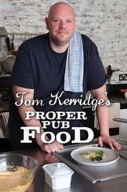 Tom Kerridge's Proper Pub Food series tv