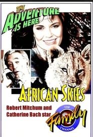 African Skies</b> saison 01 