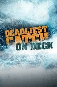 Deadliest Catch: On Deck series tv