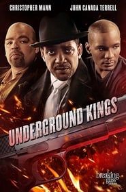 Underground Kings</b> saison 01 
