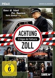 Achtung Zoll series tv