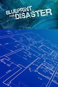 Blueprint for Disaster series tv