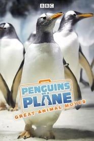 Penguins on a Plane: Great Animal Moves saison 01 episode 01  streaming