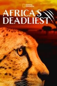 Africa's Deadliest series tv