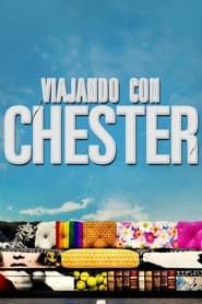 Viajando con Chester (2014)