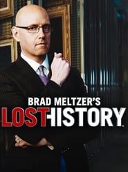 Brad Meltzer's Lost History series tv