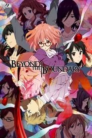 Beyond the Boundary 2013</b> saison 01 