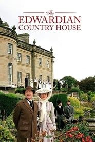 The Edwardian Country House series tv