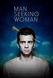 Man Seeking Woman series tv