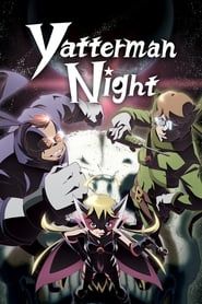 Yatterman Night series tv